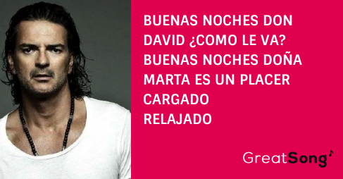 Buenas Noches Don David Paroles – RICARDO ARJONA – GreatSong