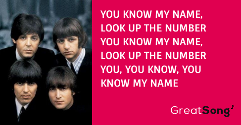 The Beatles – You Know My Name (Look Up the Number) Lyrics