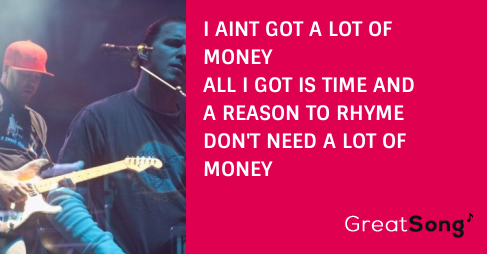 Ain't Got A Lot of Money Paroles – SLIGHTLY STOOPID – GreatSong